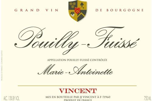 J.J. Vincent Pouilly Fuisse Marie Antoinette
