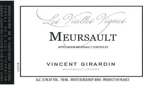 Maison Vincent Girardin Meursault Les Vieilles Vignes