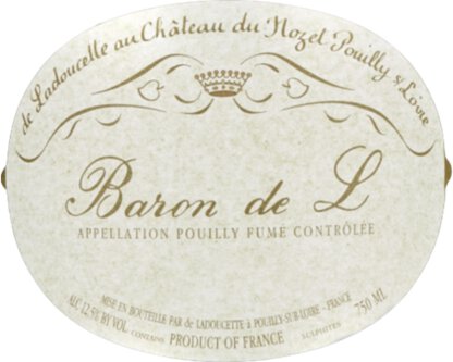 Ladoucette Chateau du Nozet Pouilly-Fume Baron de L
