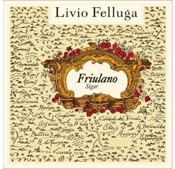 Livio Felluga Colli Orientali Del Friuli Friulano Sigar