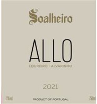 Quinta de Soalheiro Minho Allo Loureiro Alvarinho