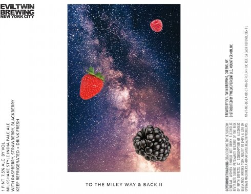 Evil Twin Brewing To The Milky Way & Back II