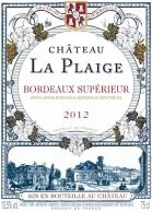 Chateau La Plaige Bourdeaux Superieur