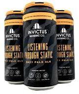 Invictus listening through static