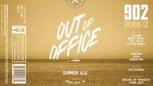 902 BREWING OUT OF OFFICE