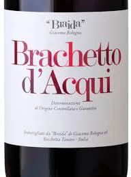 Giacomo Bologna Braida Brachetto d'Acqui