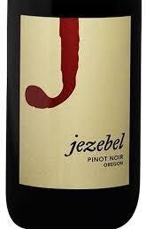 Jezebel Pinot Noir Oregon