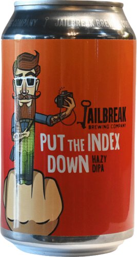 Jailbreak Put The Index Down Hazy DIPA