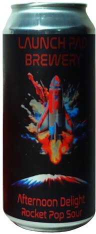 Launch Pad Brewing Afternoon Delight Rocket Pop Sour