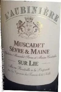 L Aubiniere Muscadet Severe And Maine Sure Lie