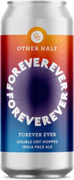 Other Half Forever Ever DDH Session IPA