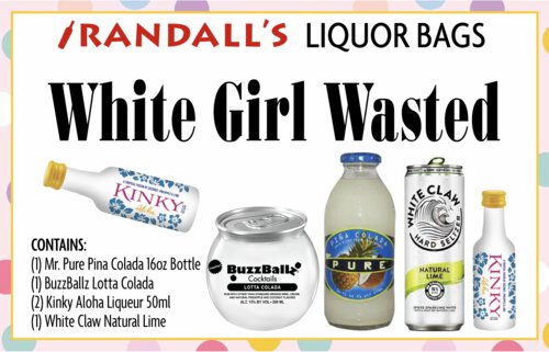 Liquor Bag - White Girl Wasted