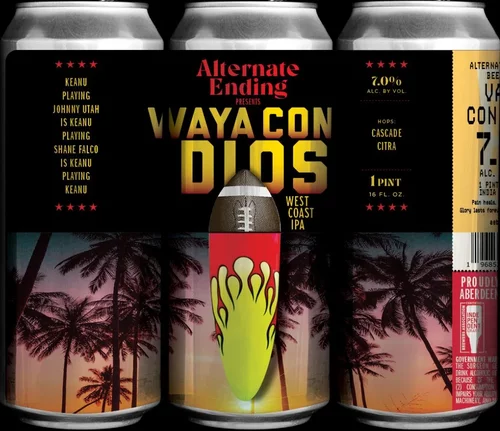Alternate Ending Vaya Con Dios West Coast IPA