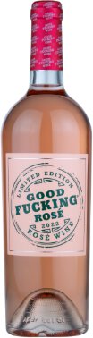 Good Fucking Wine Rose