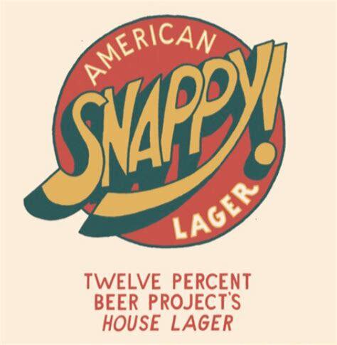 Twelve Percent Beer Project Snappy House Lager