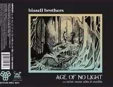 Bissell Brothers Brewing Co. Age Of No Light