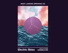 Mast Landing Brewing Co. Electric Skies