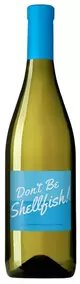 Don't Be Shellfish White 100 Melon De Bourgogne Muscadet