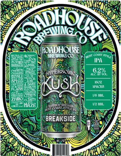 Roadhouse Hypersonic Kush West Coast IPA