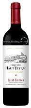 Chateau Haut Veyrac Saint Emilion Red