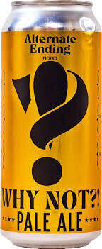 Alternate Ending Why Not 4pk Can