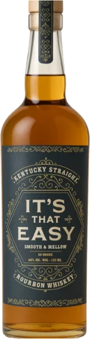 It's That Easy Bourbon