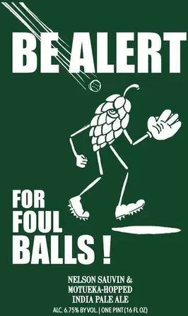 Hop Butcher Be Alert For Foul Balls IPA