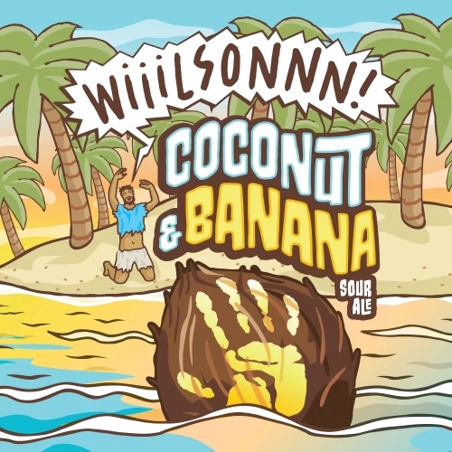 Weldwerks Wiiilsonnn Coconut & Banana Sour