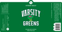 Other Half Varsity Greens DDH IPA