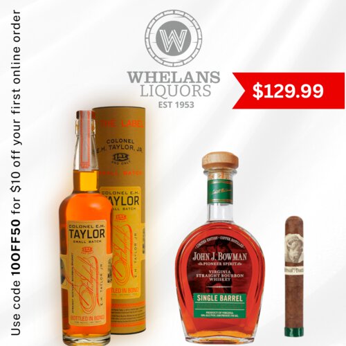 EH Taylor Small Batch + John J Bowman Single Barrel + BT Cigarillo