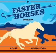 Westbound & Down Faster Horses Dipa 4pc