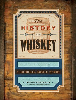 The History Of Whiskey Book