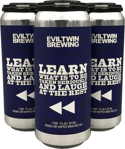 Evil Twin Learn What Is To Be Taken Seriously And Laugh At The Rest Dipa 16oz Cans