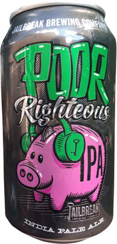Jailbreak Poor Righteous Ipa India Pale Ale Beer