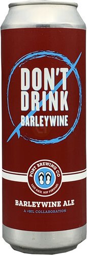 Port Don't Drink Barley 19.2oz Can