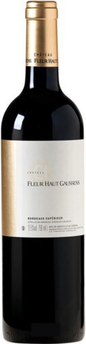 Chateau Fleur Haut Gaussens Bordeaux Superieur