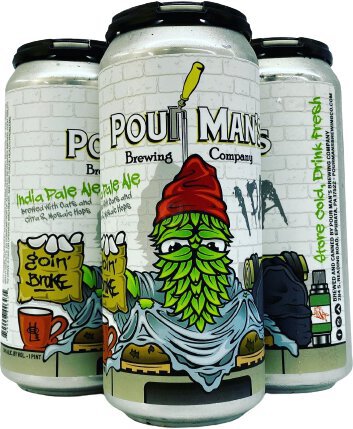 Pour Man's Goin Broke IPA 16oz Cans