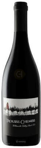 Trousse Chemise Willamette Valley Pinot Noir Oregon