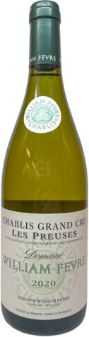 William Fevre Chablis Grand Cru Les Preuses