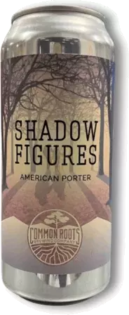 Common Roots Shadow Figures 6/4 Can