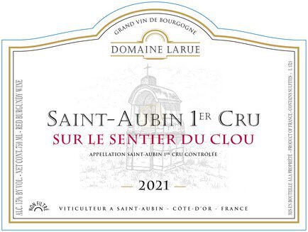 Domaine Larue Saint Aubin 1er Cru Rouge Sur Le Sentier Du Clou
