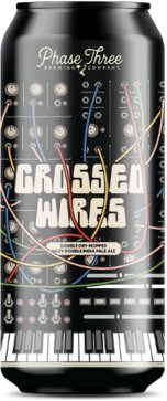 Phase Three Crossed Wires Ddh Hazy Dipa