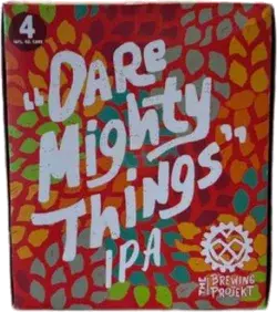 Brewing Projekt Dare Mighty Things Ipa