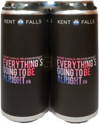 Kent Falls Some Vague Reassurance Everything's Going To Be Alright