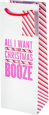 True Wine Gift Bag All I Want For Xmas Is Booze