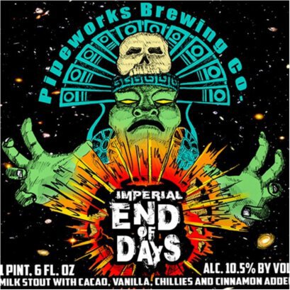 Pipeworks End Days Imp Stout Chili
