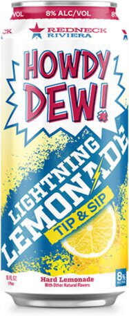 Redneck Riviera Howdy Dew Lightning Lemonade
