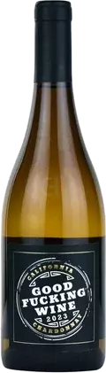 Good Fucking Chardonnay