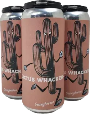 Dewey Cactus Whacked
