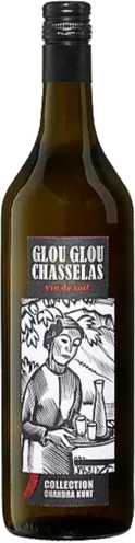 Chandra Kurt Glou Glou Chasselas Geneva Valais Switzerland